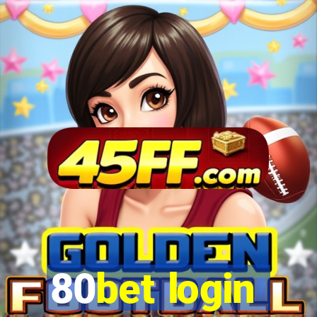 80bet login